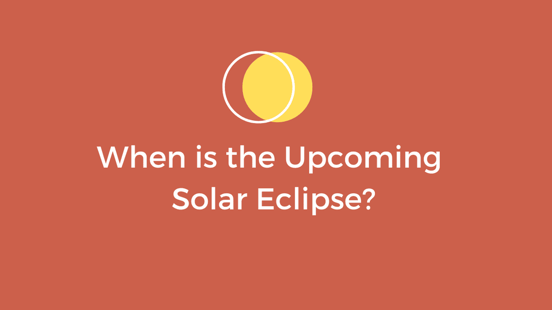 When is the Upcoming Solar Eclipses